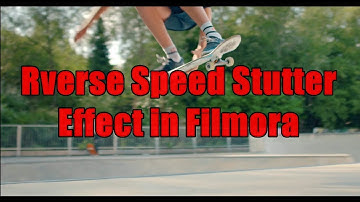 WONDERSHARE FILMORA | HOW TO MAKE REVERSE SPEED STUTTER EFFECT | TUTORIAL [HINDI]