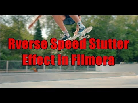 WONDERSHARE FILMORA | HOW TO MAKE REVERSE SPEED STUTTER EFFECT | TUTORIAL [HINDI]