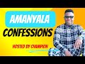 Confessions ep107 ngenza amanyala kodwa manje senga guquka