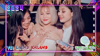 #เพลงเเดนซ์ ROTHANA 🎶 NonStop 2024💃🕺(VEI LAENG KHLANG)🎭🚥RemixClub CLUB & Family|Mr ThAI All TheMIerx