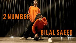 2 Number I Bilal Saeed | Leonel Sequeria Choreography