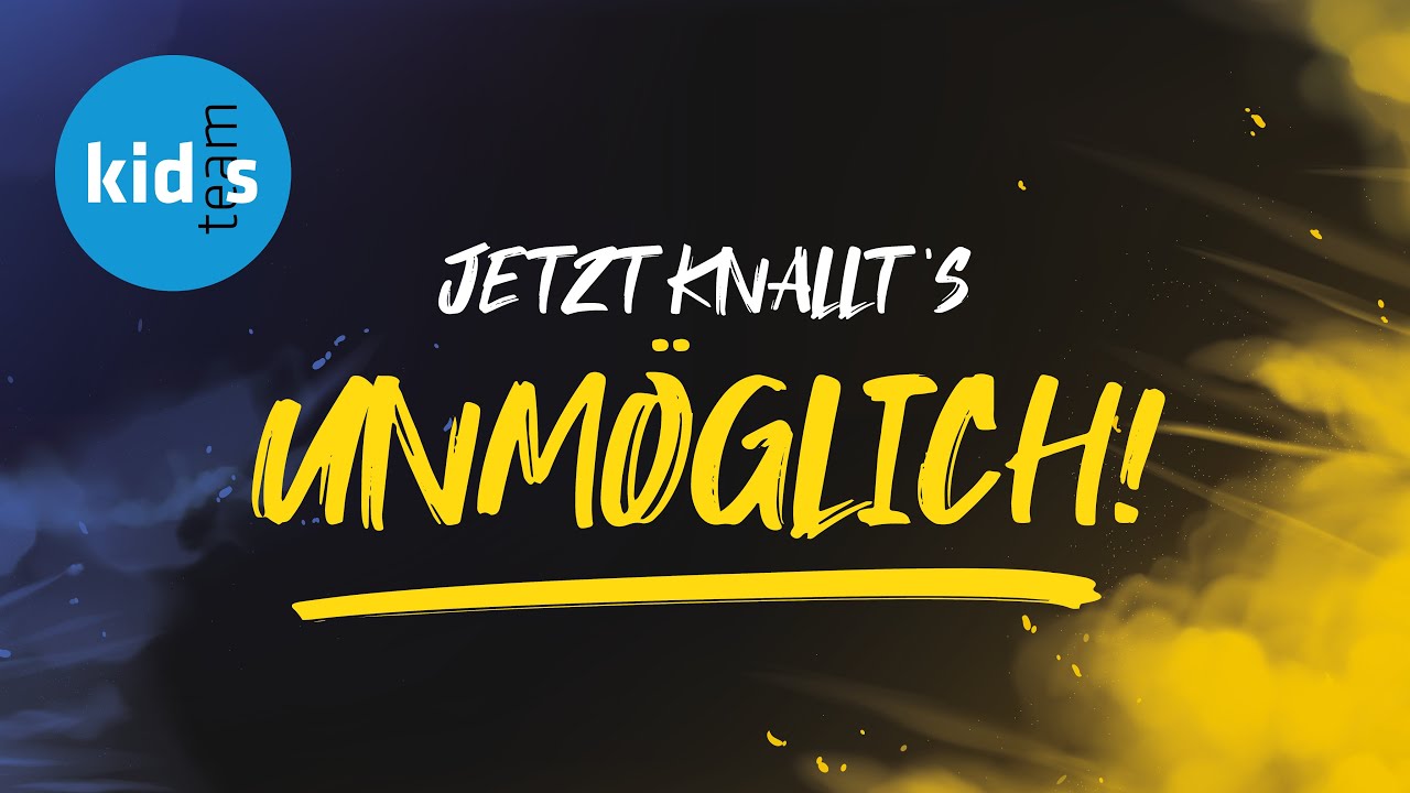 Jetzt knallt's! – Unmöglich!