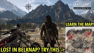 Days Gone - Belknap Map Navigation Guide (Don't Get Lost)