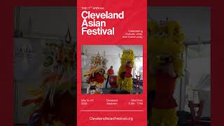 The 17th Annual Cleveland Asian Festival!#CAF2026CLE #Cleveland #Asian #Culture