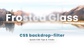 CSS Frosted Glass Effect using backdrop-filter | CSS Blurred Glass  Effect | Glassmorphism