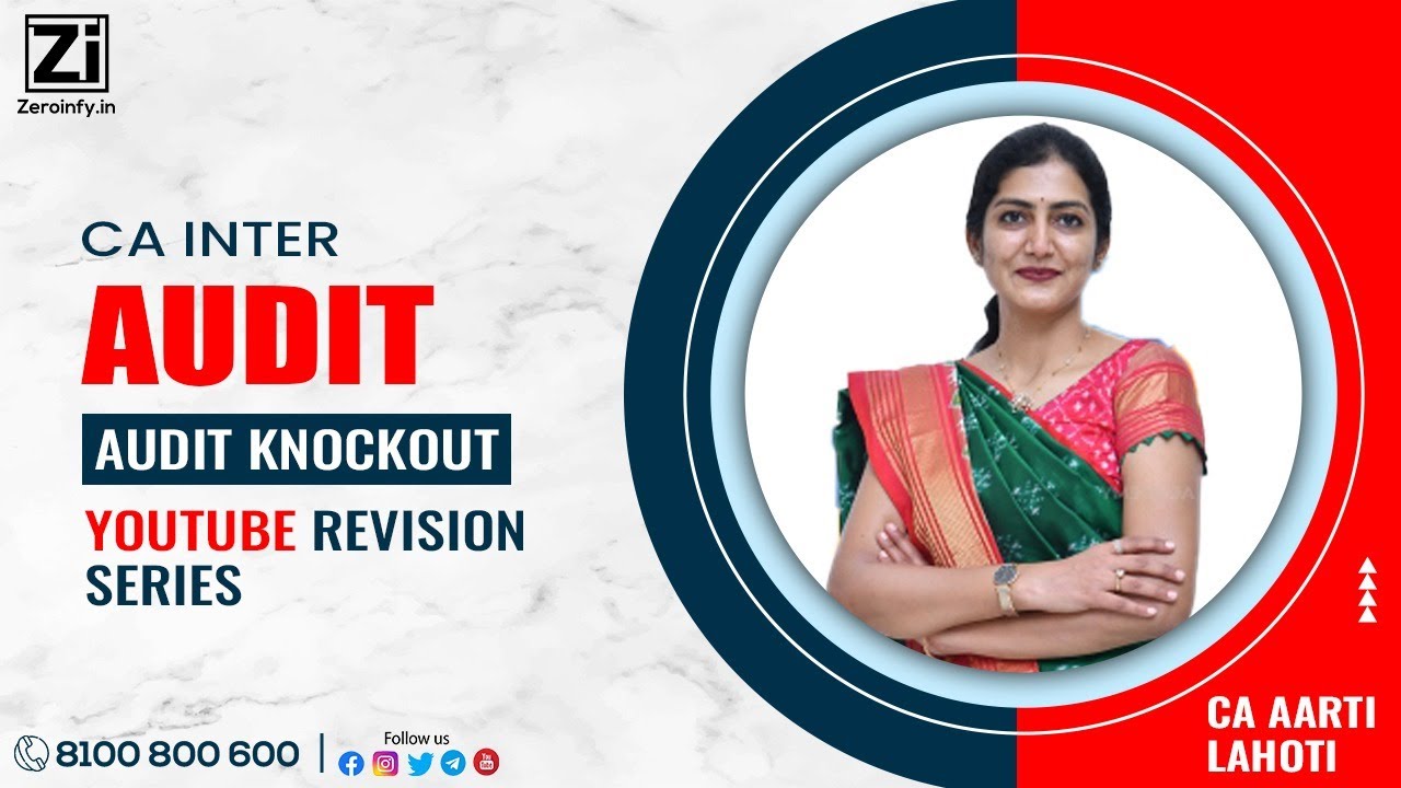CA Inter Audit | Audit Knockout | YouTube Revision Series | CA Aarti N ...