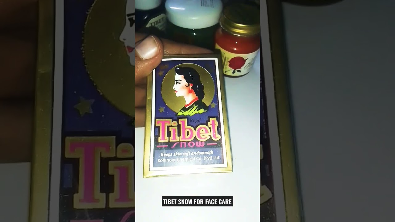 Tibet Snow for face care 