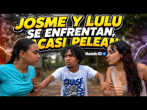 LULU AND JOSME CONFRONT EACH OTHER AND ALMOST FIGHT OVER ARGUMENT BETWEEN LULU AND LAURA
