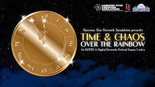 FWsim | Time & Chaos: Over The Rainbow (IGNITE! A Digital Fireworks Festival Season 3) (GOLDEN DIAL)