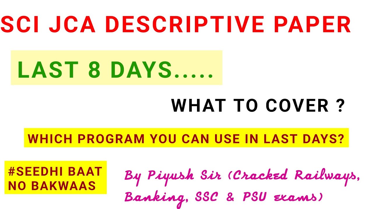 sci jca descriptive paper/sci jca descriptive paper preparation/sci jca descriptive last 8 days plan