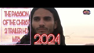 THE PASSION OF THE CHRIST 2 RESSURECTION 2024 TRAILER HD part 2 #melgibson #melgibsonfilm
