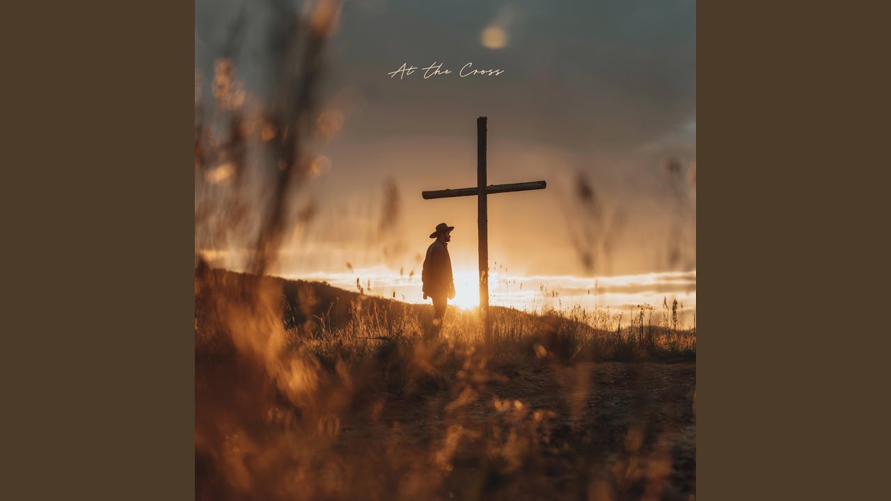 At The Cross