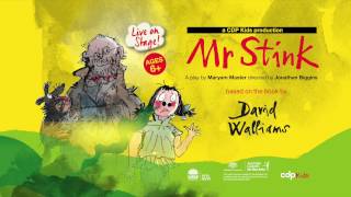 Mr Stink Live on Stage - Meet the Cast (2017)