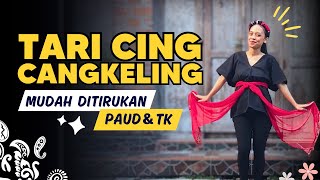 Tari Cing Cangkeling | Tari Kreasi | Tari Daerah Anak TK PAUD Mudah ditirukan