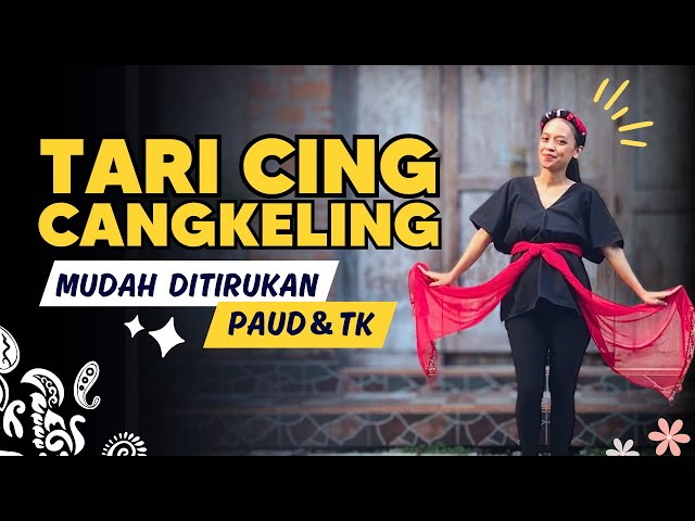 Tari Cing Cangkeling | Tari Kreasi | Tari Daerah Anak TK PAUD Mudah ditirukan class=