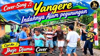YANGERE ][ INDAHNYA_ALAM_PEGUNUNGAN ]‼️[ JD COVER🎤||
