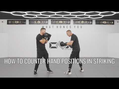 HOW TO COUNTER HAND POSITIONS IN STRIKING | TECHNICAL BREAKDOWN FOR MMA