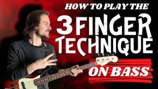 How To Play The 3 Finger Technique On Bass (w/ Multiple Combos!)