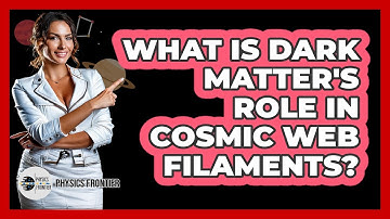 What Is Dark Matter