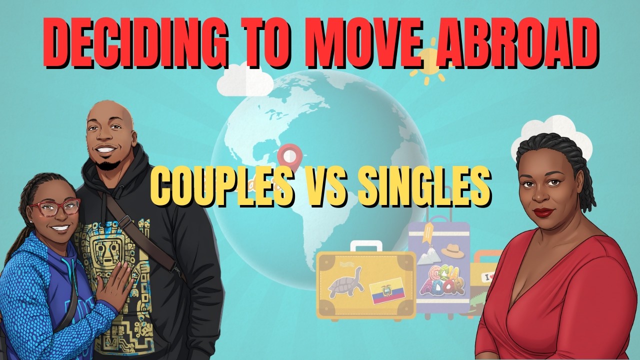 Single VS Couples Deciding To Move Abroad | Things To Consider (Livestream Clip) 