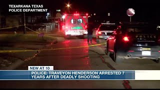 Arrest made 7 years after man shot dead in Texarkana