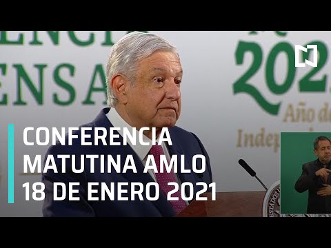 Conferencia matutina AMLO/ 18 de enero de 2021