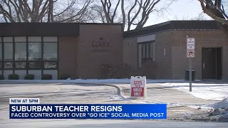 Chicago-area teacher resigns after 'Go ICE' social media post draws outrage
