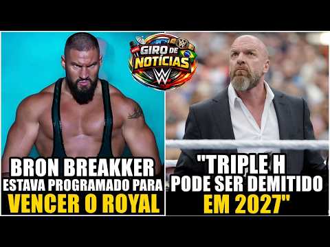BREAKING NEWS!!! WILL TRIPLE H BE FIRED IN 2027? BRON BREAKKER WAS THE FIRST CHOICE TO WIN THE ROYAL