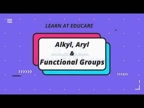 Alkyl, Aryl and Functional Groups | Learn At Educare