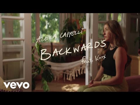 Alexa Cappelli - Backwards Ft. Knox