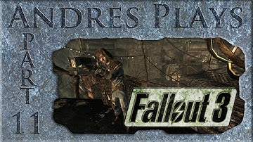 Andres Plays Fallout 3 [Part 11]: Moriarty