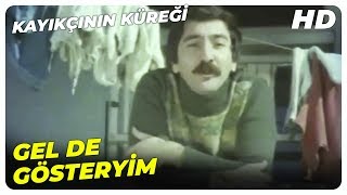 Ceyda Karahan - Dur Göstereyim Şuna | Kayıkçının Küreği Filmi Özel Sahneler