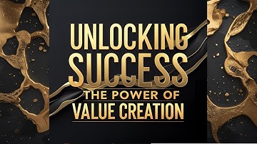 Billionaire Mindset: The Power of Value Creation in Business Strategy and Innovation