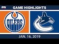 NHL Highlights | Oilers vs. Canucks - Jan. 16, 2019