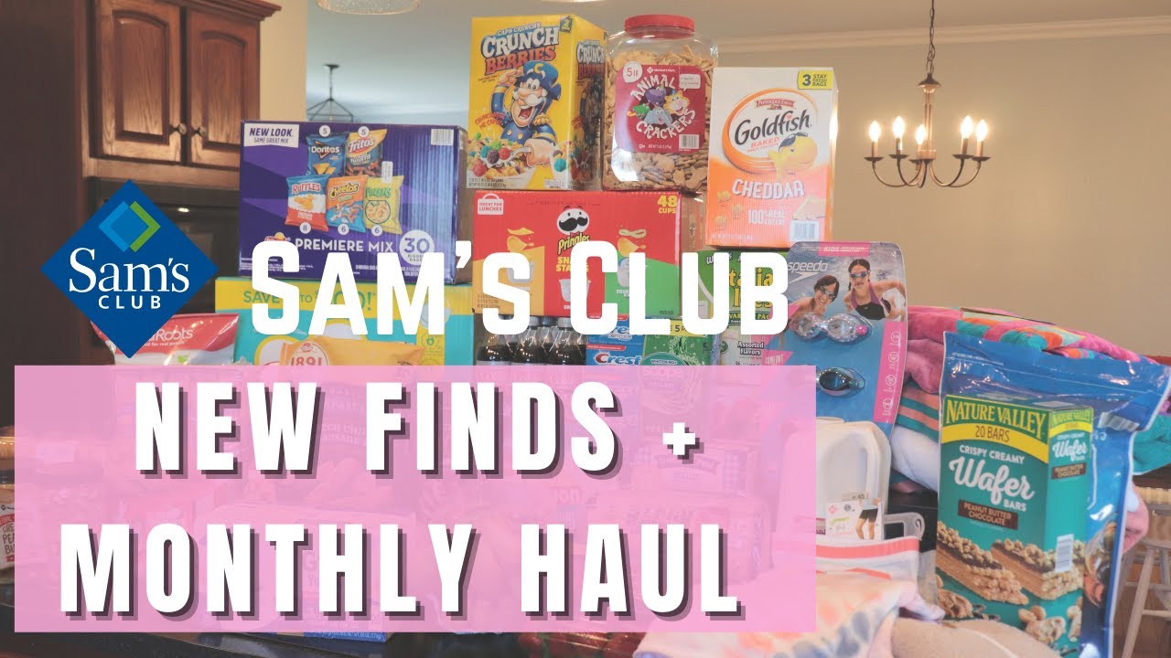 SAMS CLUB HAUL 2021 // NEW AT SAMS CLUB FINDS // SAMS CLUB GROCERY SHOPPING//MONTHLY SAMS CLUB HAUL