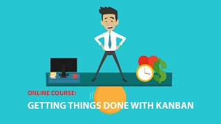 Getting Things Done with KANBAN