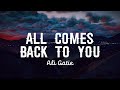 Ali Gatie - All Comes Back to You Lyrics