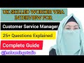 UK SKILLED WORKER VISA INTERVIEW FOR CUSTOMER SERVICE MANAGER | 25 QUESTIONS EXPLAINED | 2024