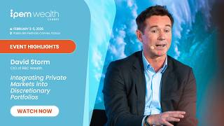 Highlights from IPEM Wealth 2026 - David Storm, RBC Wealth