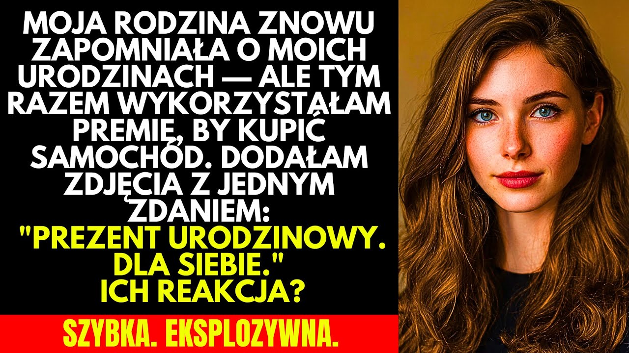 Moja MAMA zapomniała o moich urodzinach, aż zobaczyła mój NOWY SAMOCHÓD i zwołała rodzinne spotkanie