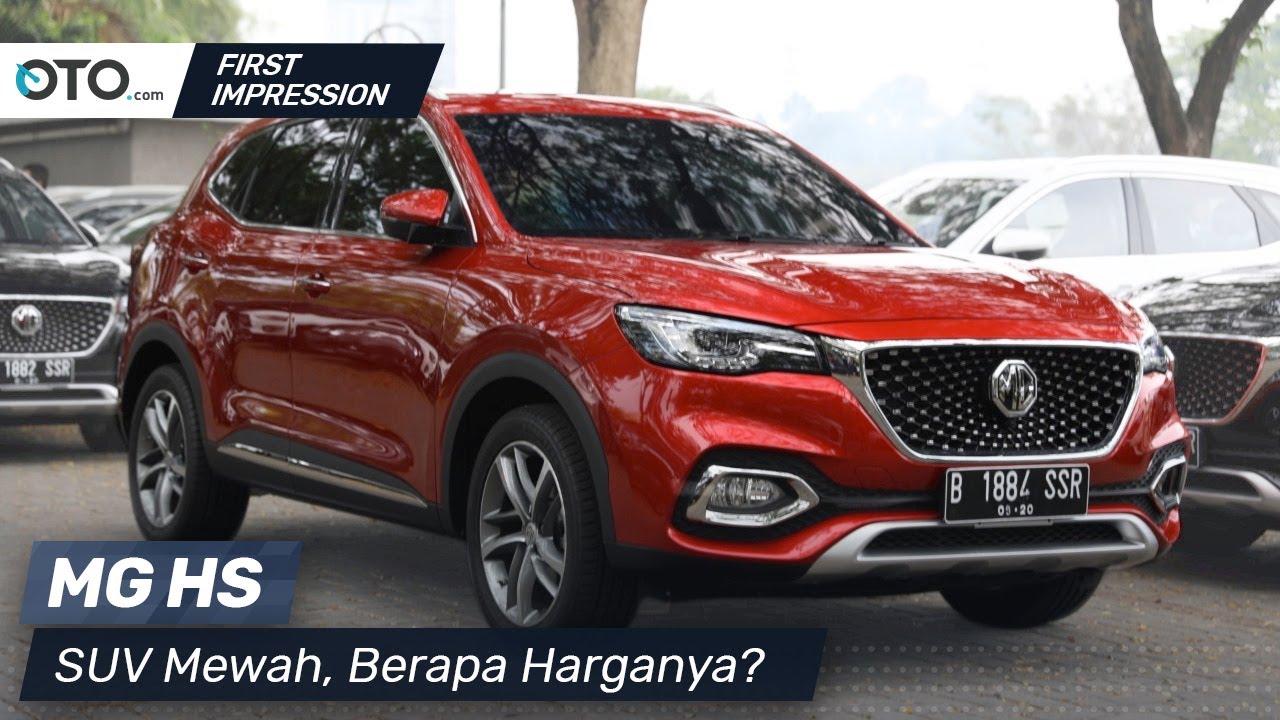MG HS First Impression SUV Mewah Berapa Harganya OTO YouTube mg-hs-first-impression-suv-mewah-berapa-harganya-oto-youtube