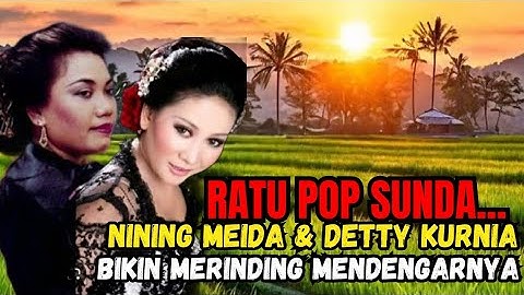 RATU POP SUNDA...‼️NINING MEIDA & DETTY KURNIA BIKIN MERINDING MENDENGARNYA || VLOG PERJALANAN