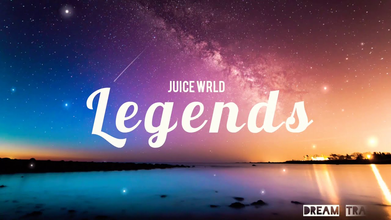 Legends(lyrics) Juice Wrld YouTube