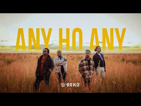 Any Ho Any - Reko Band