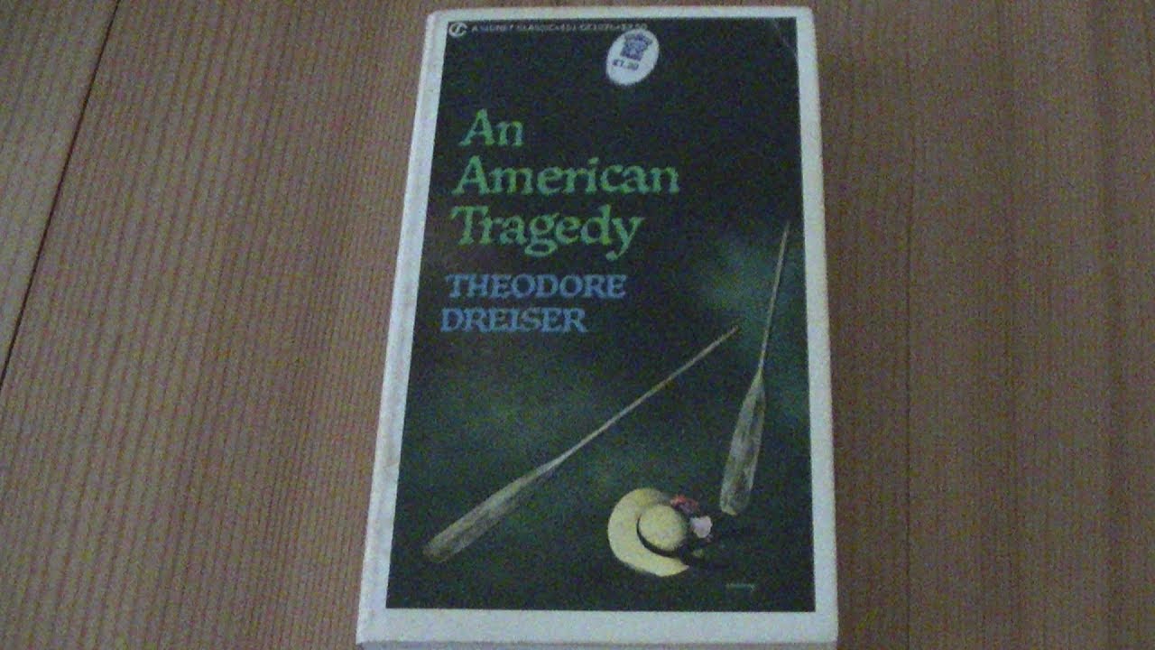 Реферат: An American Tragedy And The Futility Of