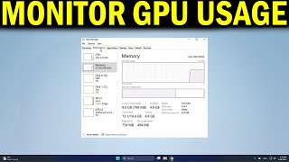 How To Monitor GPU Usage Using Task Manager in Windows 11