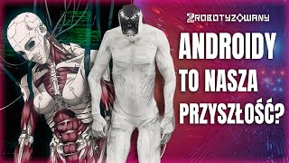 Czy Jesteśmy Gotowi Na Androidy Od Clone Robotics?
