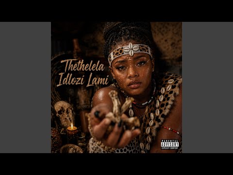 Thethelela Dlozi Lami (feat. Afro Member)