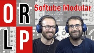 On teste Modular, le synthé modulaire virtuel de Softube - ORLP