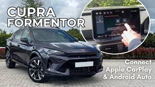 How to Connect Apple CarPlay &amp; Android Auto in a CUPRA Formentor
